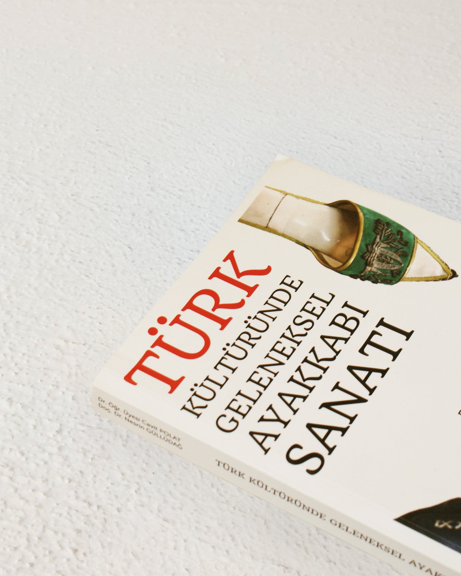 Türk Kültüründe Geleneksel Ayakkabı Sanatı